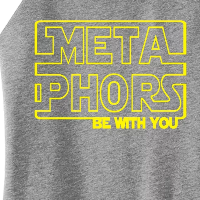 Metaphors Be With You Funny English Teacher Cute Gift Funny Gift Women’s Perfect Tri Rocker Tank