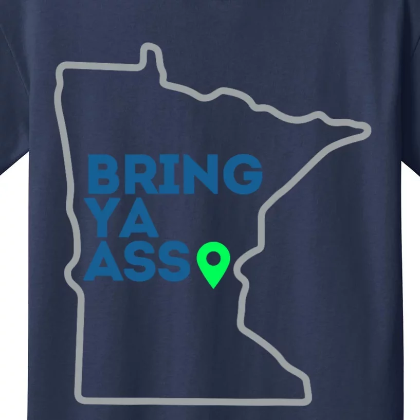 Minnesota Bring Ya Ass Kids T-Shirt