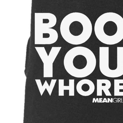 Mean Boo You Whore Doggie 3-End Fleece Hoodie