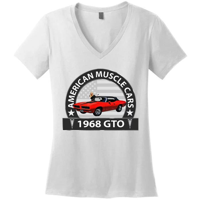 MUSCLE CARS 1968 GTO VINTAGE CARS CLASSIC CARS 1960S Women's V-Neck T-Shirt