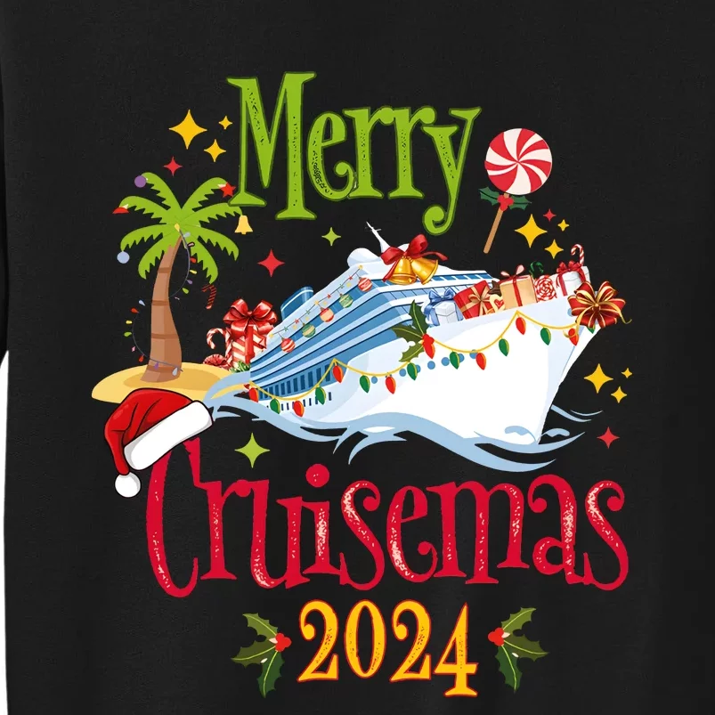 Merry Cruisemas 2024 Family Cruise Group Tall Sweatshirt