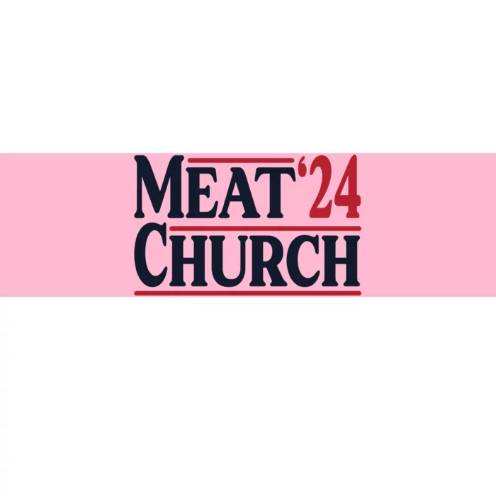 Meat Church 24 Bumper Sticker