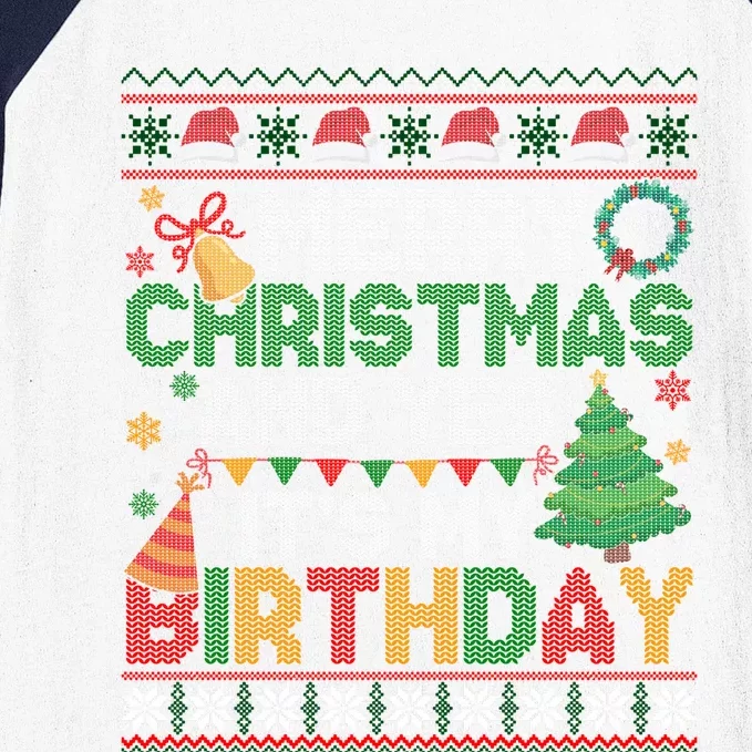 Merry Christmas And Yes ItS My Birthday Ugly Xmas Sweater Baseball Sleeve Shirt