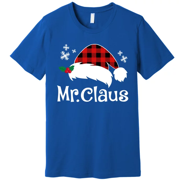 Mr Claus And Mrs Claus Funny Christmas Matching Couple Xmas Funny Gift Premium T-Shirt