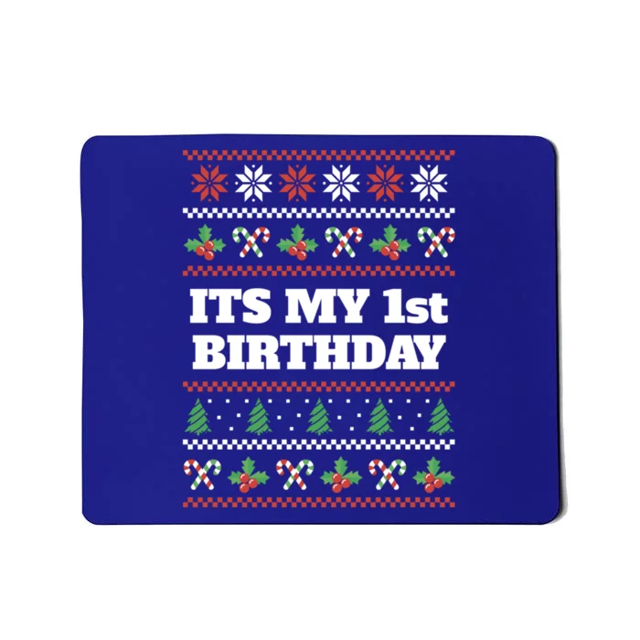 Merry Christmas And Yes Its My 1st Birthday Ugly Sweater Funny Gift Mousepad