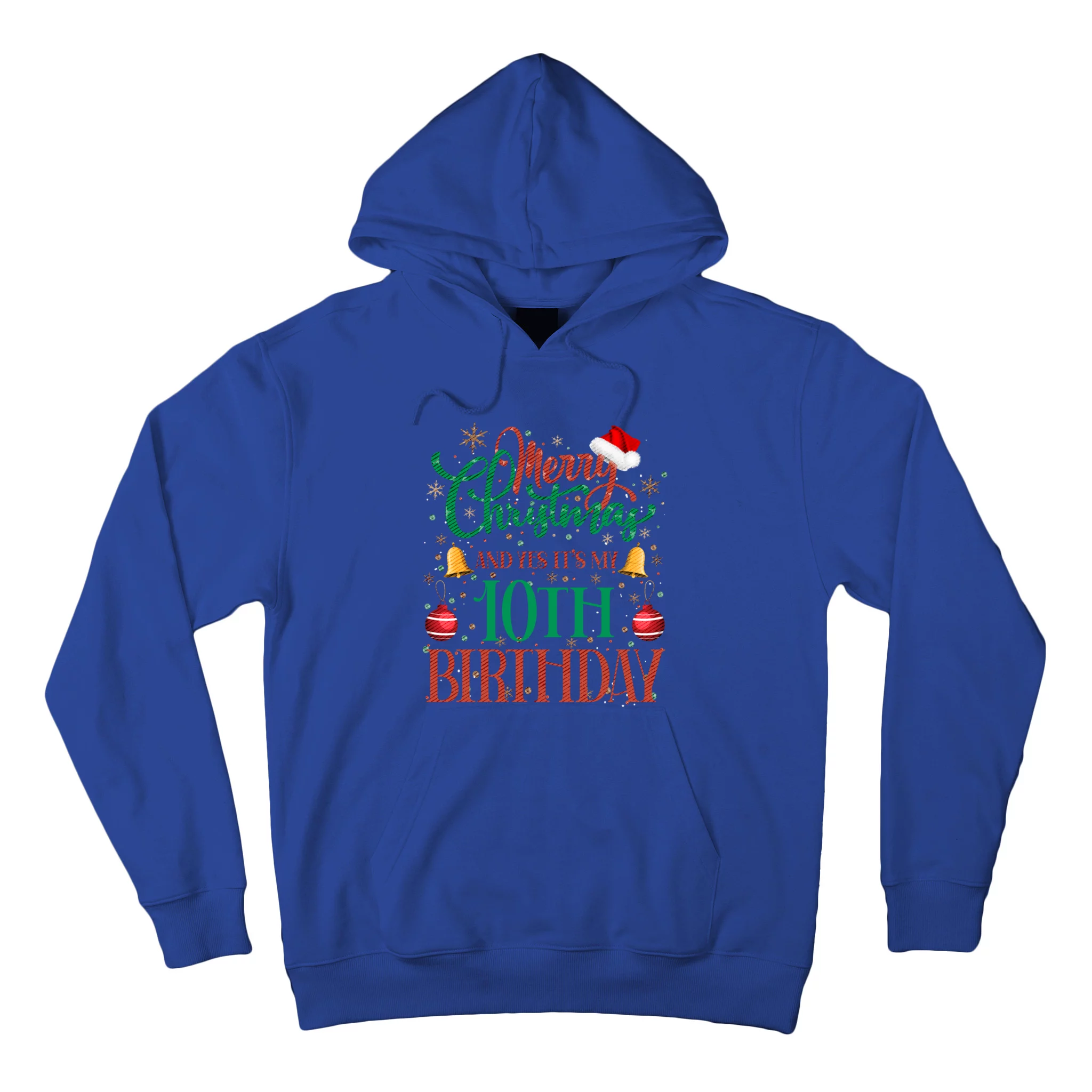 Merry Christmas And Yes ItS My 10th Birthday Xmas Bday Gift Hoodie