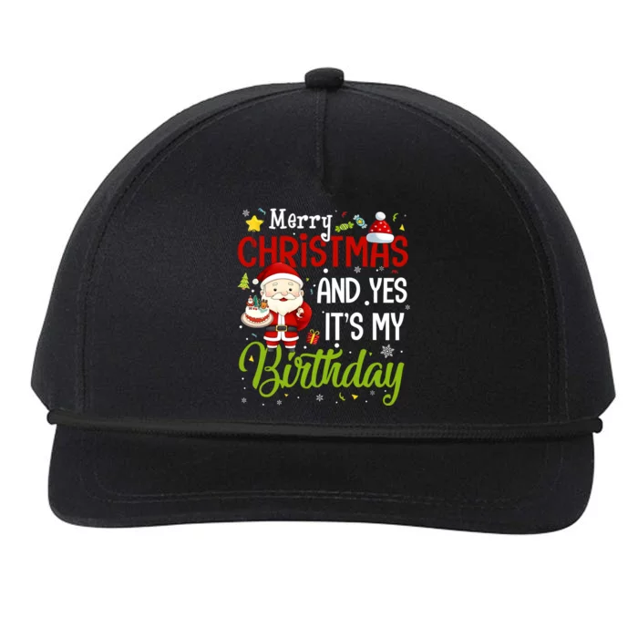 Merry Christmas And Yes ItS My Birthday Chirstmas Birthday Gift Snapback Five-Panel Rope Hat