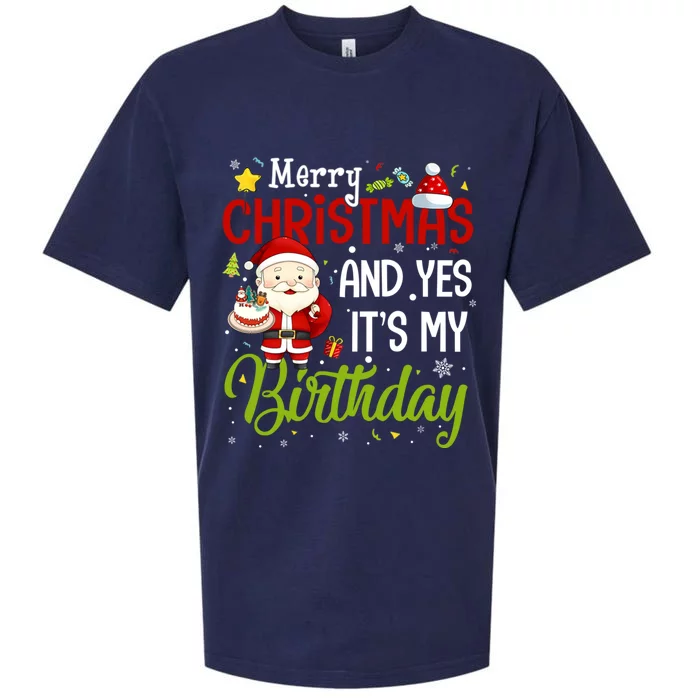 Merry Christmas And Yes ItS My Birthday Chirstmas Birthday Gift Sueded Cloud Jersey T-Shirt