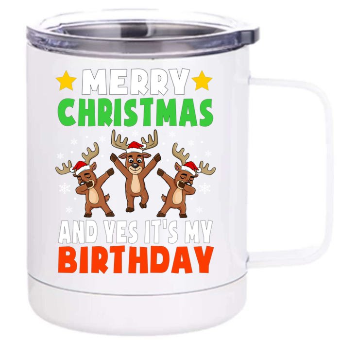 Merry Christmas And Yes ItS My Birthday Christmas Pajamas Gift Front & Back 12oz Stainless Steel Tumbler Cup