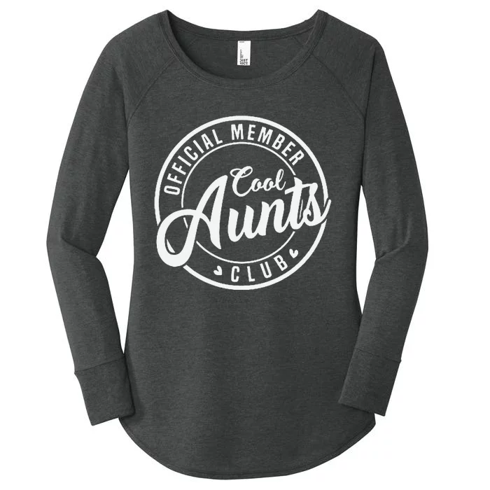 Member Cool Aunts Club Funny Auntie Mothers Day Women's Perfect Tri Tunic Long Sleeve Shirt