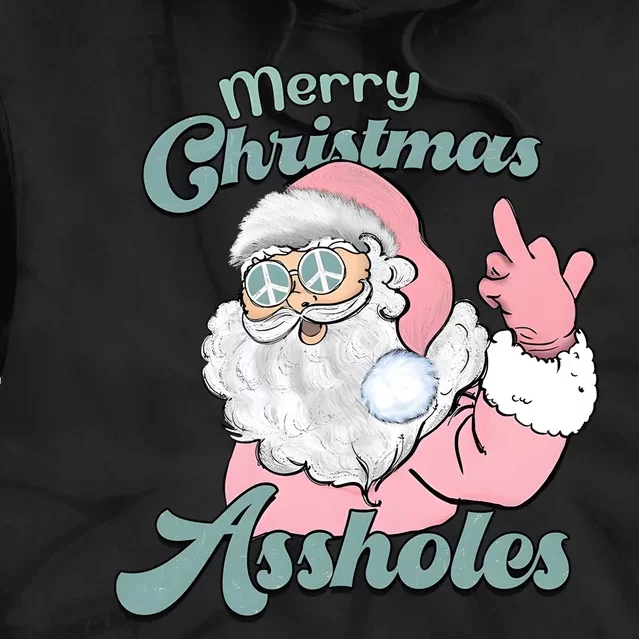 Merry Christmas Assholes Santa Dirty Humor Christmas Tie Dye Hoodie