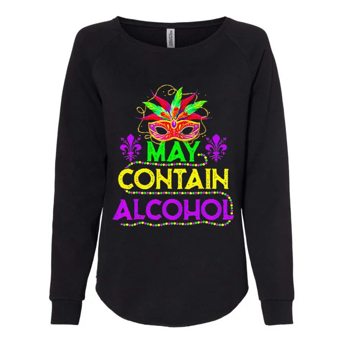 May Contain Alcohol Funny Mardi Gras 2024 Womens California Wash Sweatshirt