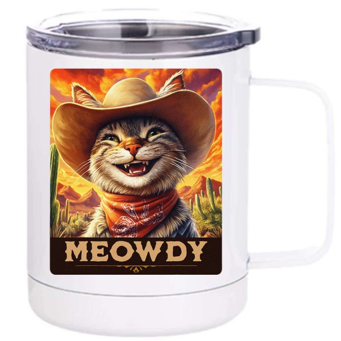 Meowdy Cowboy A Furry Friend In The Wild West Cat Front & Back 12oz Stainless Steel Tumbler Cup