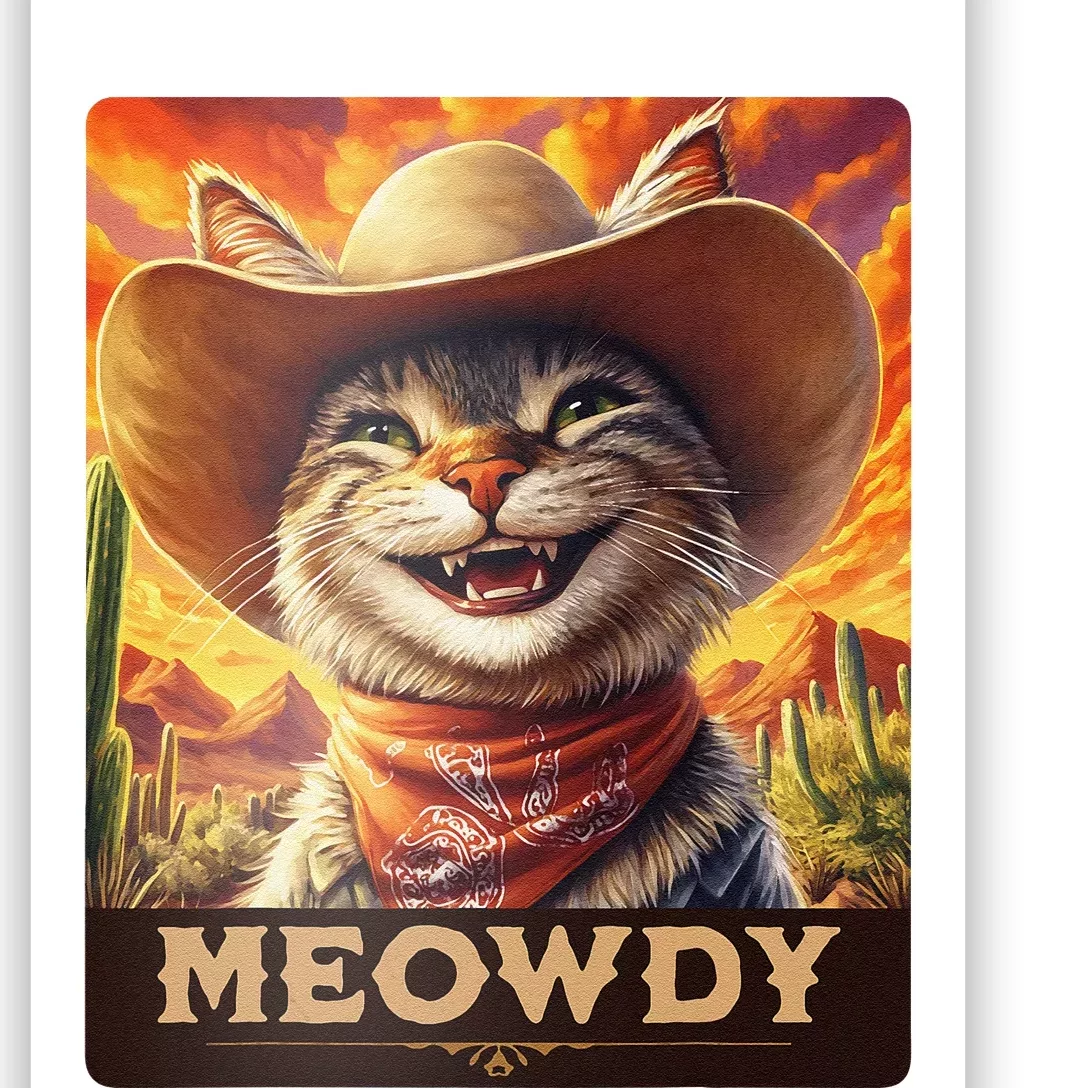 Meowdy Cowboy A Furry Friend In The Wild West Cat Poster