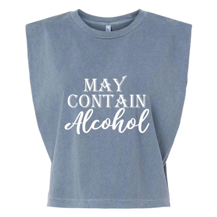 May Contain Alcohol Garment-Dyed Women's Muscle Tee