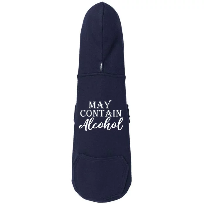 May Contain Alcohol Doggie 3-End Fleece Hoodie