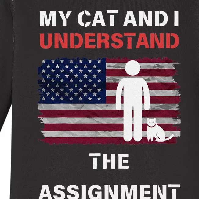 My Cat And I Understand The Assignment Usa Flag Baby Long Sleeve Bodysuit