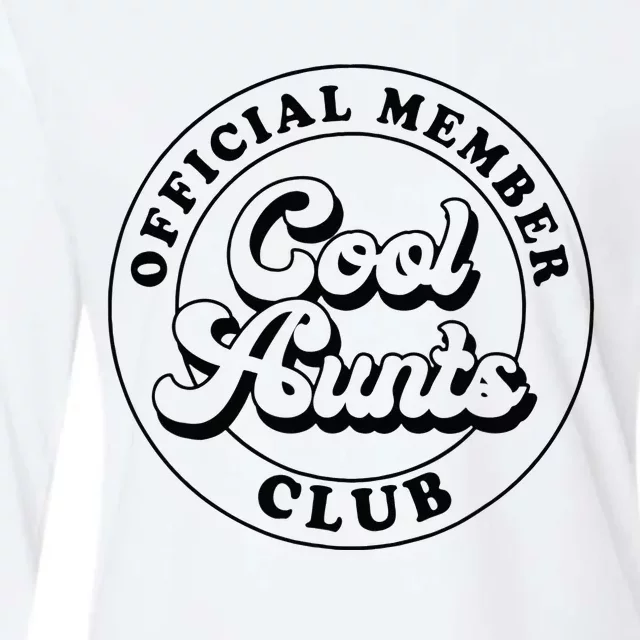 Member Cool Aunts Club Auntie Aunt Mothers Day Womens Cotton Relaxed Long Sleeve T-Shirt