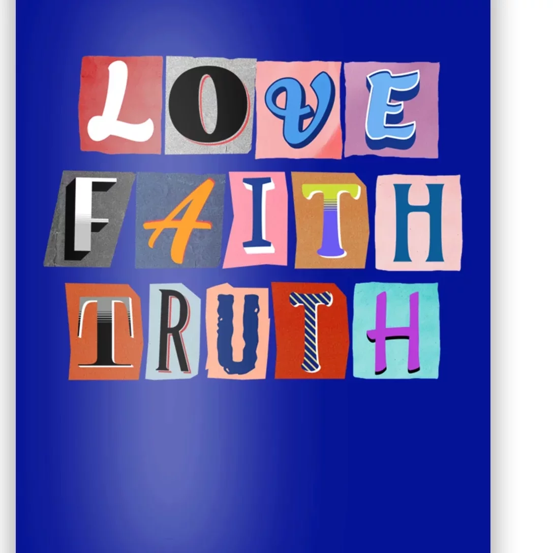 Magazine Cutout Alphabet Design: Love Faith Truth Gift Poster