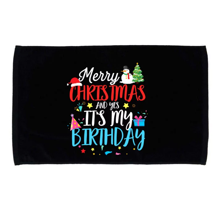 Merry Christmas And Yes ItS My Birthday Funny Bday Xmas Gift Microfiber Hand Towel