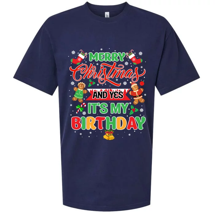 Merry Christmas And Yes ItS My Birthday Xmas Winter Season Meaningful Gift Sueded Cloud Jersey T-Shirt