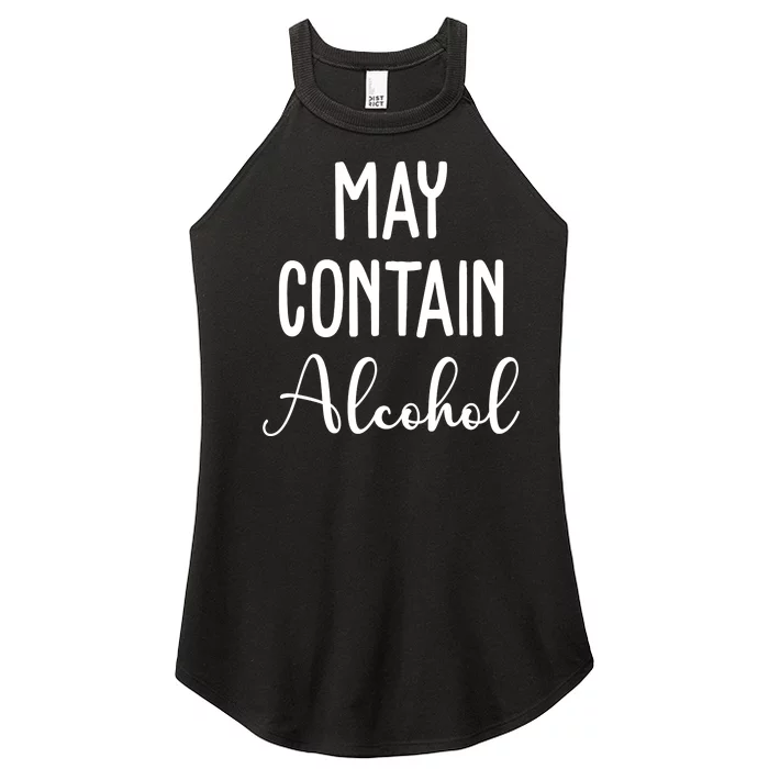 May Contain Alcohol Funny Party Women’s Perfect Tri Rocker Tank