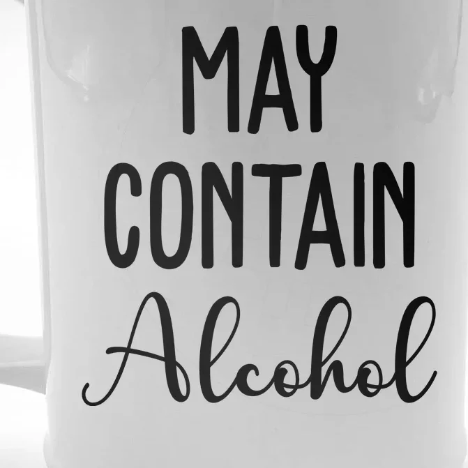 May Contain Alcohol Funny Party Front & Back Beer Stein