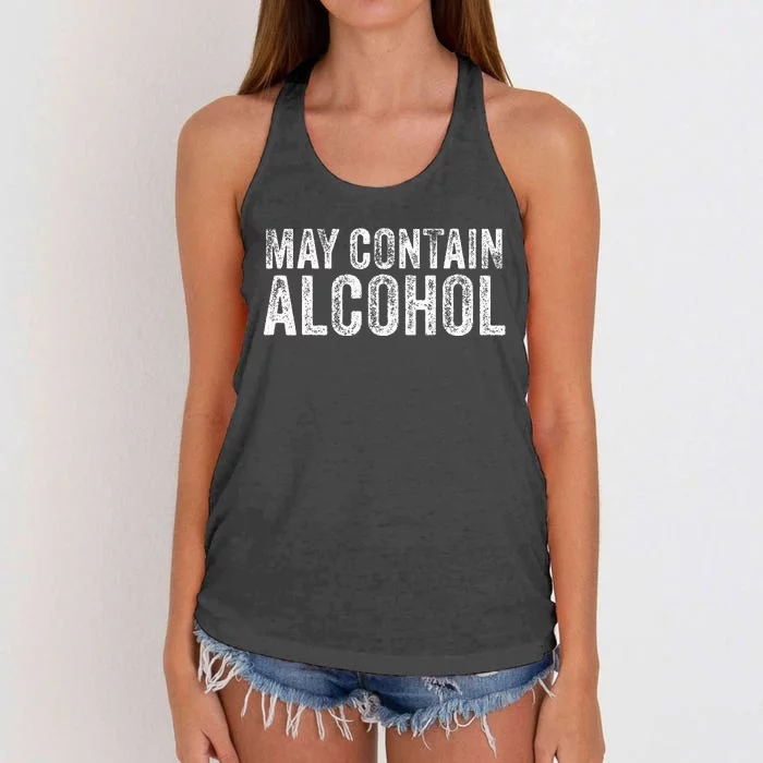 May Contain Alcohol Drinking Beer Tasting Funny Women's Knotted Racerback Tank