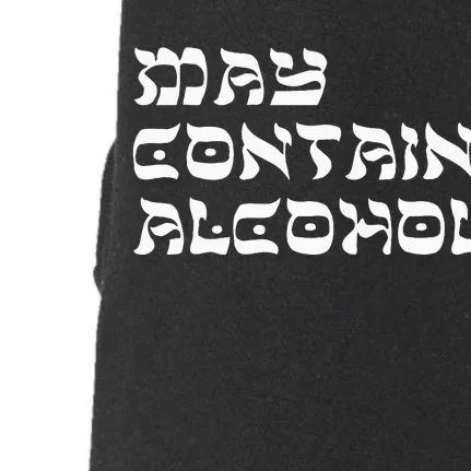 May Contain Alcohol Funny Warning Happy Purim Costume Party Doggie 3-End Fleece Hoodie