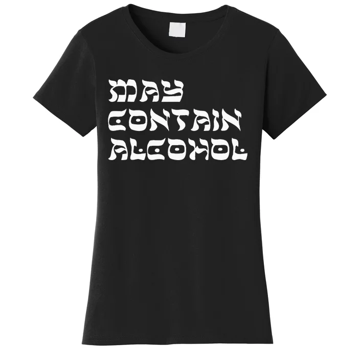 May Contain Alcohol Funny Warning Happy Purim Costume Party Women's T-Shirt