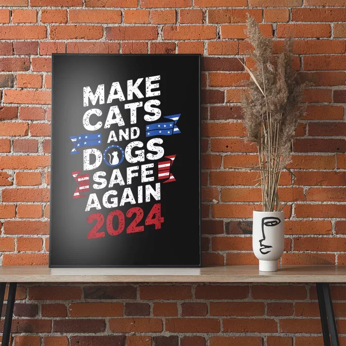 Make Cats And Dogs Safe Again Pets Funny Trump Halloween Poster