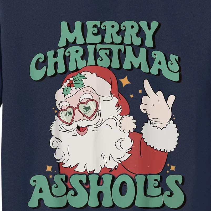 Merry Christmas Assholes Funny Santa Sweatshirt