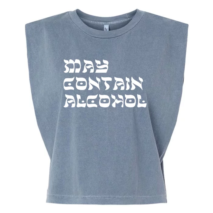 May Contain Alcohol Funny Warning Happy Purim Costume Party Garment-Dyed Women's Muscle Tee