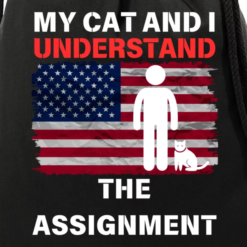 My Cat And I Understand The Assignment Usa Flag Drawstring Bag