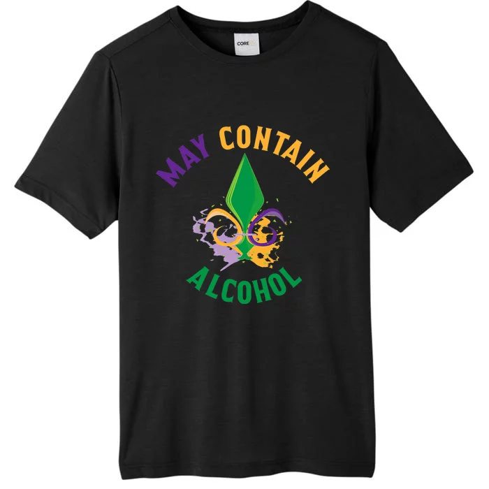 May Contain Alcohol Funny Mardi Gras ChromaSoft Performance T-Shirt