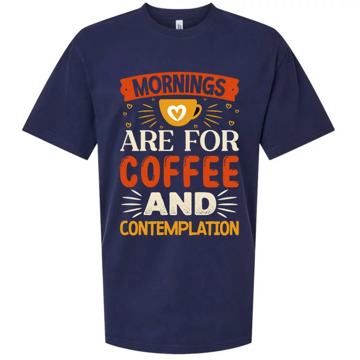 Morning Coffee And Contemplation Sueded Cloud Jersey T-Shirt