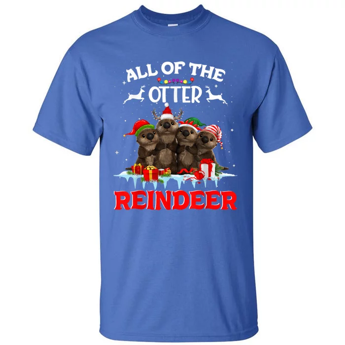 Merry Christmas All Of Otter Reindeer Funny Xmas Santa Hat Meaningful Gift Tall T-Shirt