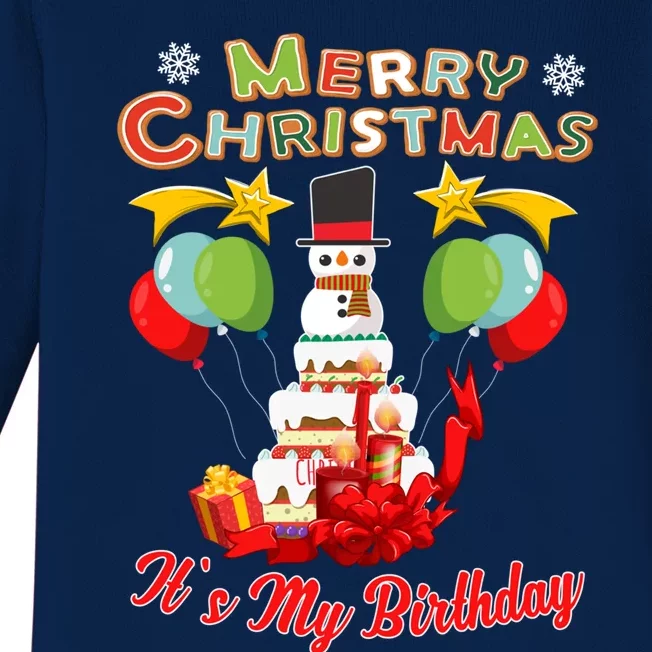 Merry Christmas And ItS My Birthday Funny Christmas Gift Baby Long Sleeve Bodysuit