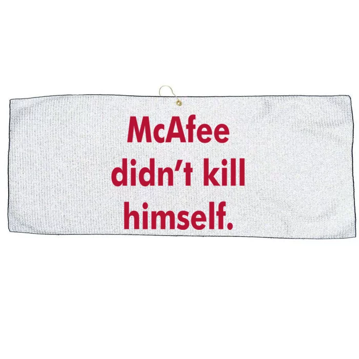 McAfee Didn't Kill Himself Large Microfiber Waffle Golf Towel