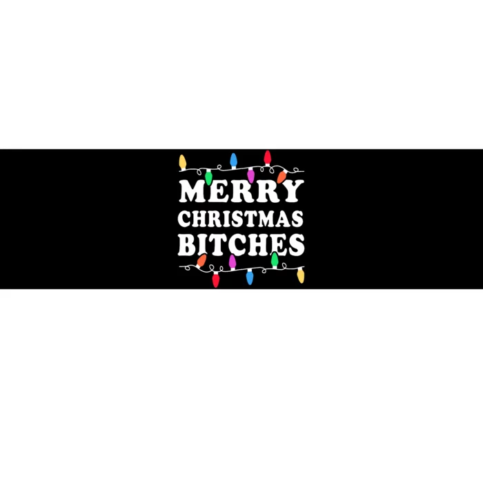 Merry Christmas Bitches Inappropriate Christmas Bumper Sticker