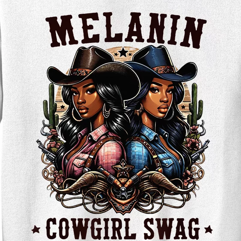 Melanin Cowgirls Black History African Melanin Cowgirl Swag Sweatshirt