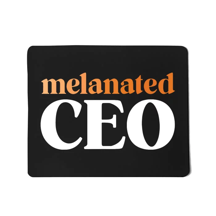 Melanated CEO Black Business Owner Shirts For Women Gift Mousepad