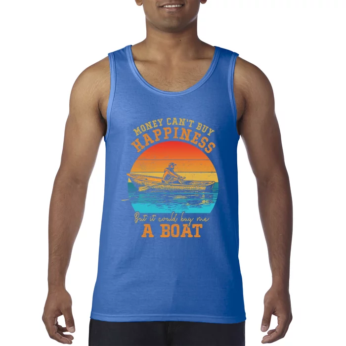 Money Cant Buy Happiness But It Can Buy Me A Boat Boating Funny Gift Tank Top