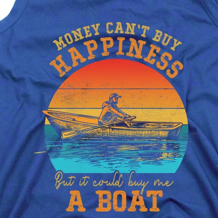 Money Cant Buy Happiness But It Can Buy Me A Boat Boating Funny Gift Tank Top