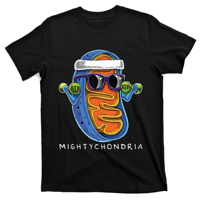 Mightychondria Cellular Biology Science Teacher Funny Gift T-Shirt