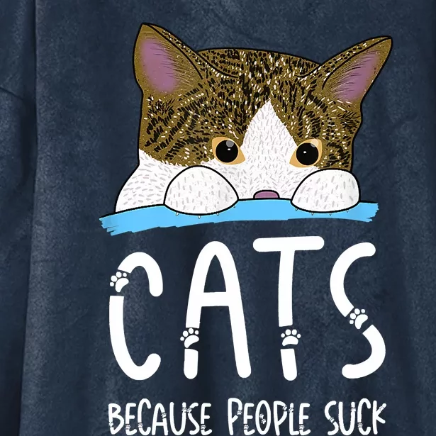 Meme Cats Because People Suck Shirt Memes Cat Lover Funny Tee Hooded Wearable Blanket