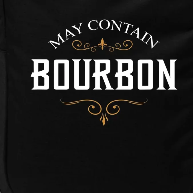 May Contain Bourbon Whiskey Impact Tech Backpack