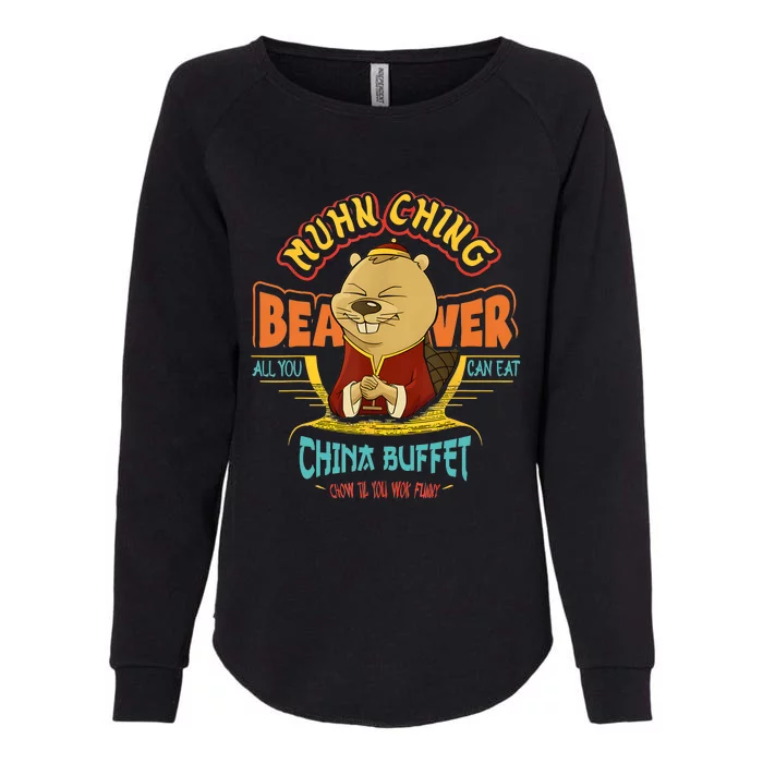 Muhn Ching Beaver All You Can Eat China Buffet Chow Womens California Wash Sweatshirt