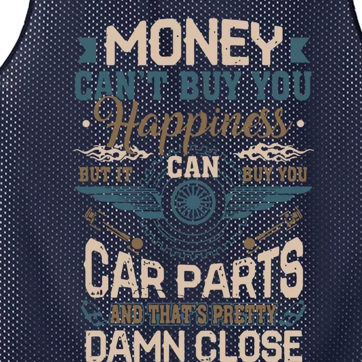 Money Cant Buy Happiness But It Can Buy Car Parts Mesh Reversible Basketball Jersey Tank