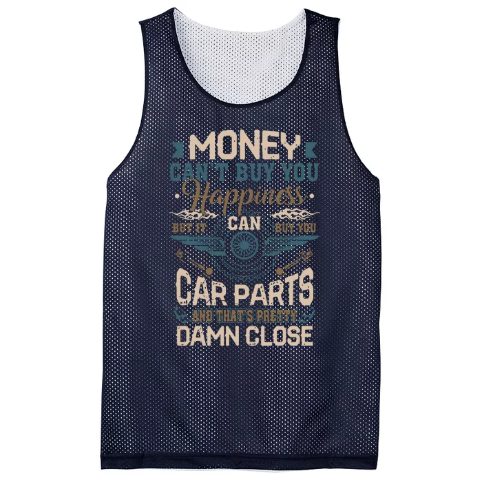 Money Cant Buy Happiness But It Can Buy Car Parts Mesh Reversible Basketball Jersey Tank